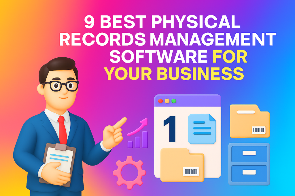 Best Physical Records Management Software