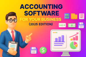How to Choose the Right Accounting Software for Your Business