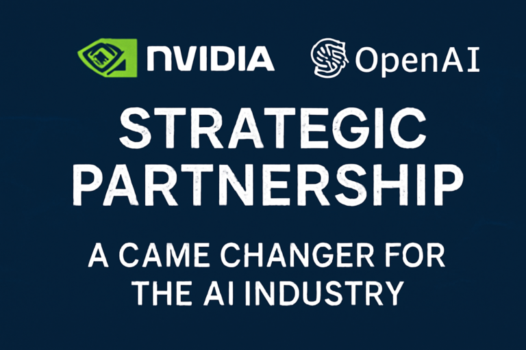 Nvidia and OpenAI Strategic Partnership: A Game Changer for the AI Industry